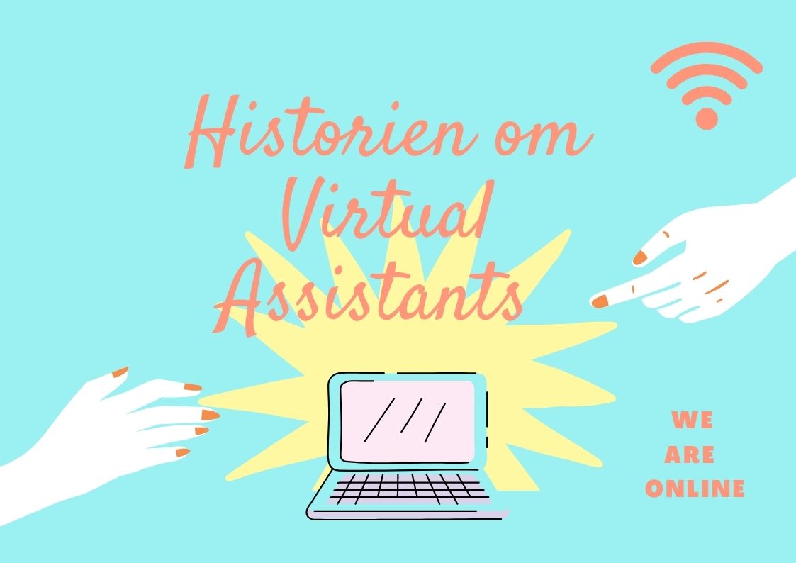 Historien om virtual assistants